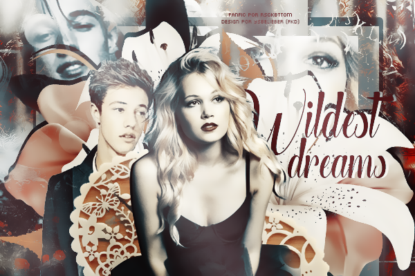 Fanfic / Fanfiction Wildest Dreams