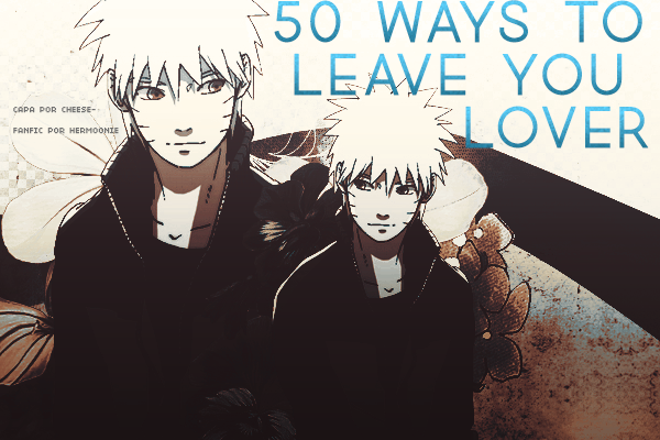 Fanfic / Fanfiction 50 Ways to Leave Your Lover