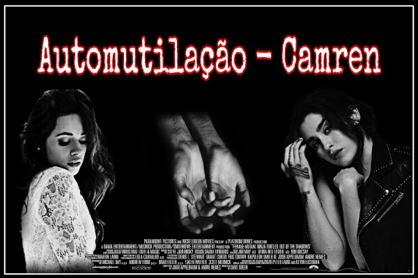 Fanfic / Fanfiction Automutilação - Camren