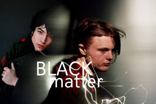 Fanfic / Fanfiction Black Matter