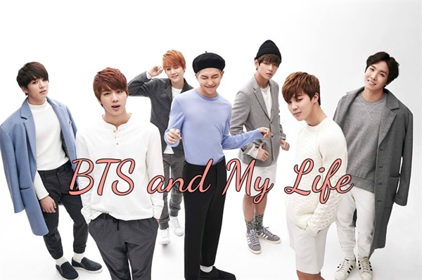 Fanfic / Fanfiction BTS and My Life