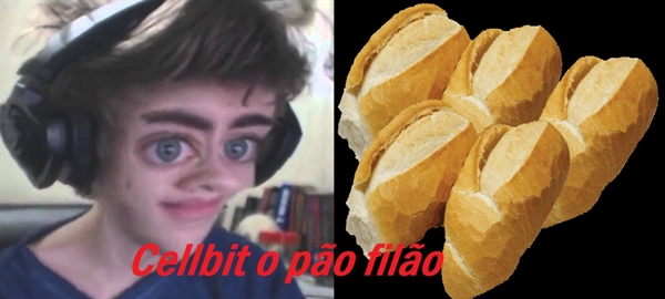 Fanfic / Fanfiction Cellbit o pão filão