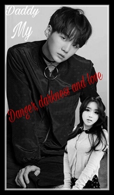 Fanfic / Fanfiction Danger, darkness and love