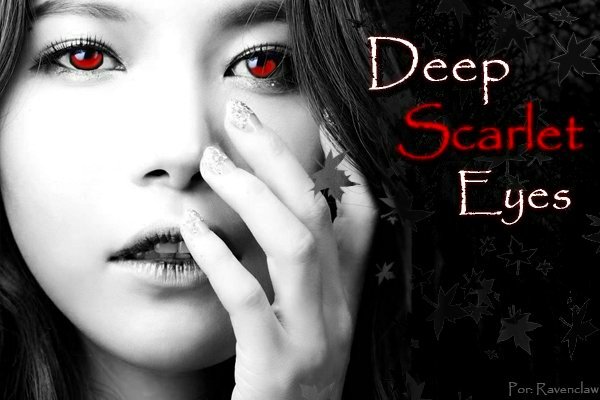 Fanfic / Fanfiction Deep Scarlet Eyes