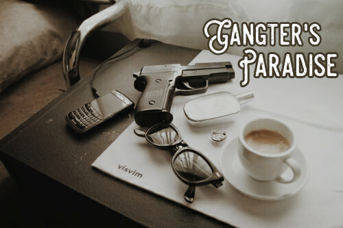 Fanfic / Fanfiction Gangter's Paradise