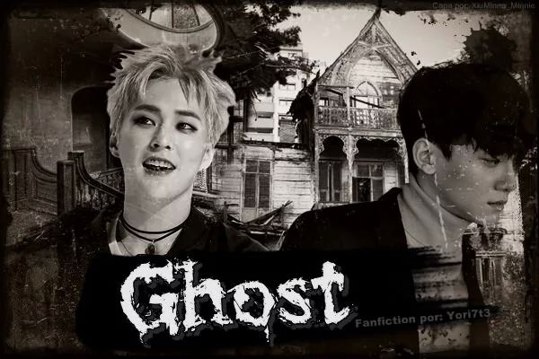 Fanfic / Fanfiction Ghost - ChenMin