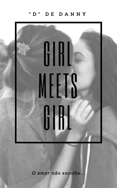 Fanfic / Fanfiction Girl meets Girl