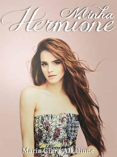 Fanfic / Fanfiction Minha Hermione