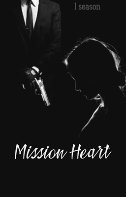 Fanfic / Fanfiction Mission Heart