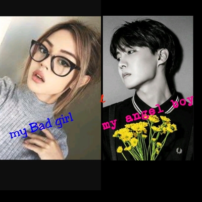 Fanfic / Fanfiction My bad girl e my angel boy (imagine j-hope)