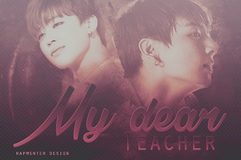 Fanfic / Fanfiction My dear teacher! (Jikook.ver)(texting)