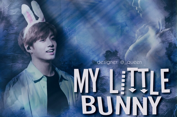 Fanfic / Fanfiction My Little Bunny (Imagine Hot - Jungkook)