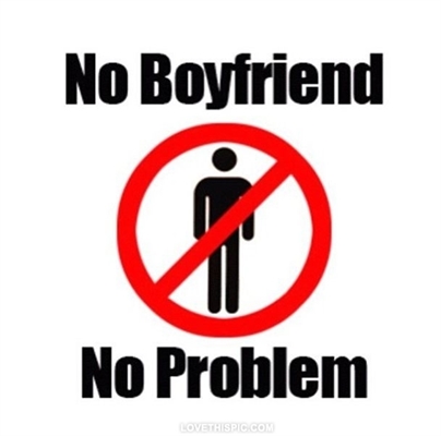 Fanfic / Fanfiction No boyfriend, no problem