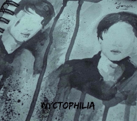Fanfic / Fanfiction Nyctophilia