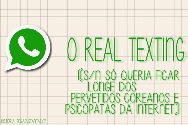 Fanfic / Fanfiction O real texting