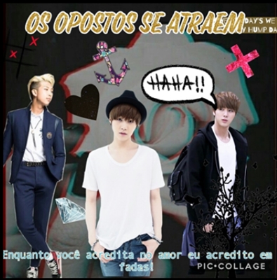 Fanfic / Fanfiction Os opostos se atraem (imagine Kim Namjoon)