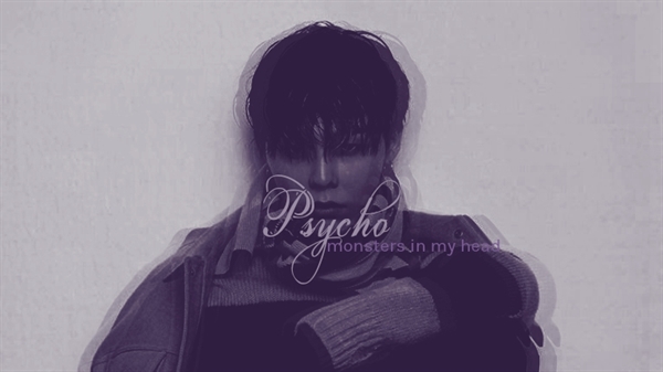 Fanfic / Fanfiction Psycho G-Dragon