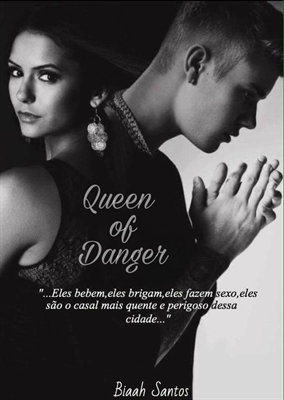 Fanfic / Fanfiction Queen Of Danger