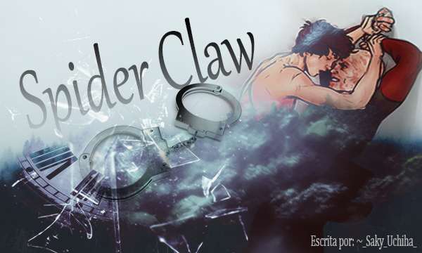 Fanfic / Fanfiction Spider Claw (Hiatus)