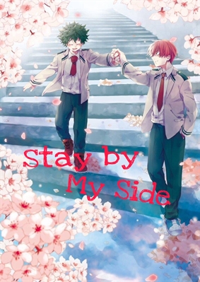 Fanfic / Fanfiction Stay By My Side.