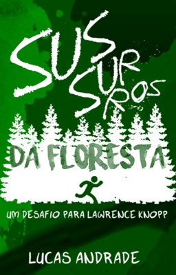 Fanfic / Fanfiction Sussurros da Floresta