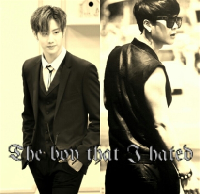 Fanfic / Fanfiction The boy that I hated ×Markson×