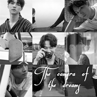 Fanfic / Fanfiction The camera of the dreams