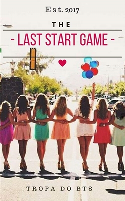 Fanfic / Fanfiction The Last Start Game
