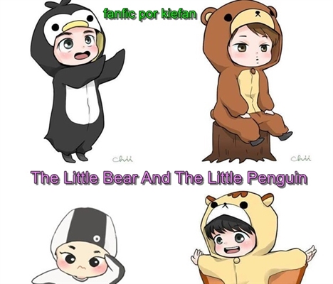 Fanfic / Fanfiction The Little Bear And The Little Penguin