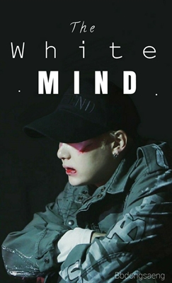 Fanfic / Fanfiction The white mind