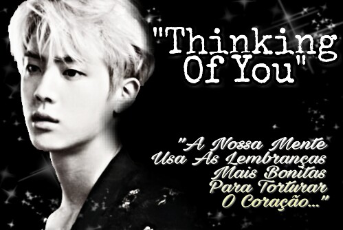 Fanfic / Fanfiction Thinking Of You