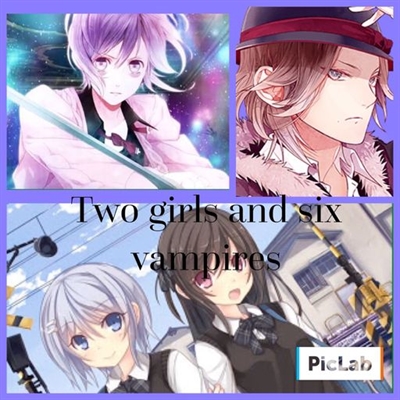 Fanfic / Fanfiction Two Girls and six vampires