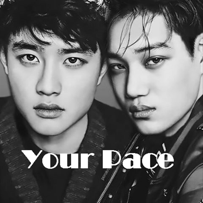 Fanfic / Fanfiction Your Pace