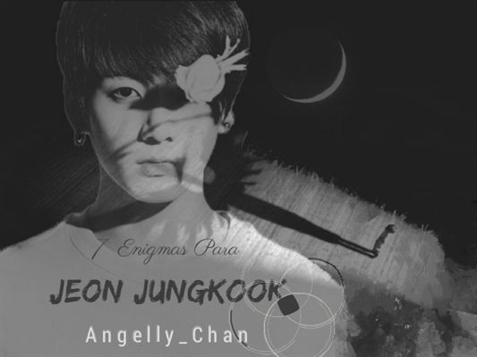 Fanfic / Fanfiction 7 Enigmas Para Jeon JungKook