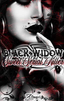 Fanfic / Fanfiction Black Widow - Sweet Serial Killer