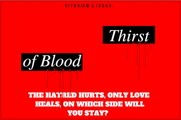 Fanfic / Fanfiction Thirst of Blood