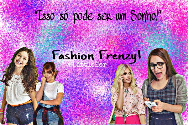 Fanfic / Fanfiction Fashion Frenzy!-Lutteo,Jico,Gastina e Simbar