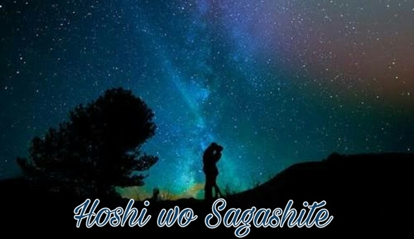 Fanfic / Fanfiction Hoshi wo Sagashite