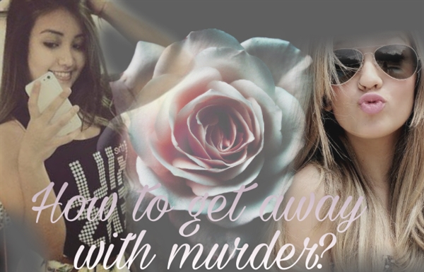 Fanfic / Fanfiction How to get away with murder