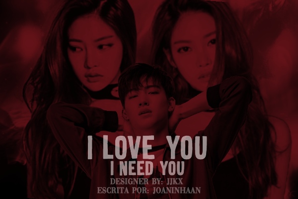 Fanfic / Fanfiction I Love You, I Need You - Imagine JB (HIATUS)
