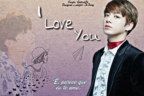 Fanfic / Fanfiction I Love You — Jeon JungKook