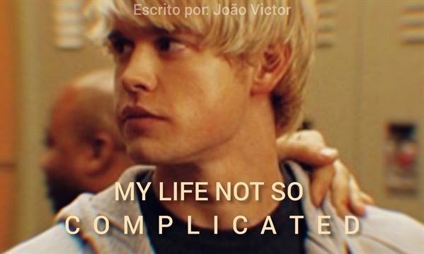 Fanfic / Fanfiction My Life Not So Complicated (Glee)