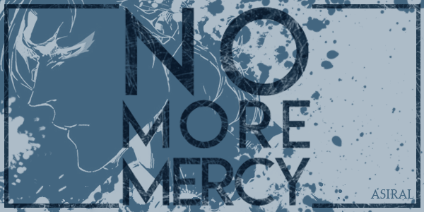 Fanfic / Fanfiction No More Mercy