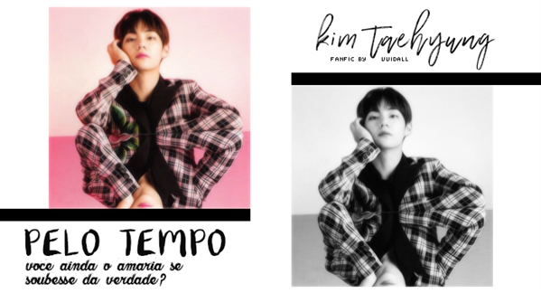 Fanfic / Fanfiction Pelo Tempo - Taehyung (v - BTS)