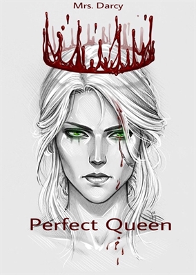 Fanfic / Fanfiction Perfect Queen