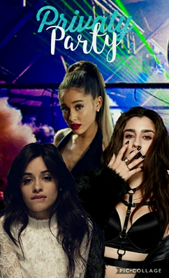 Fanfic / Fanfiction Privaty Party - Camren