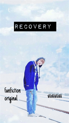 Fanfic / Fanfiction RECOVERY - BTS