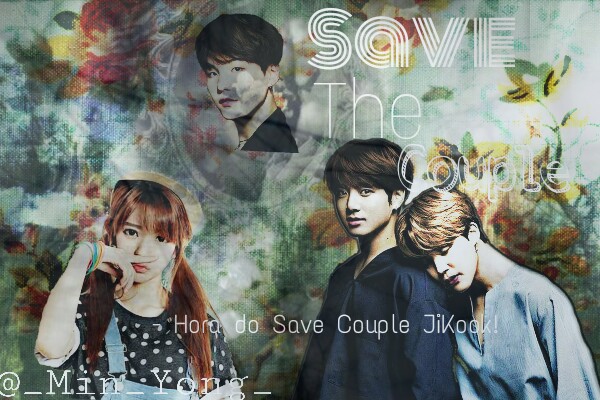Fanfic / Fanfiction Save The Couple - JiKook - YoonMin -
