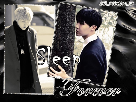 Fanfic / Fanfiction Sleep Forever