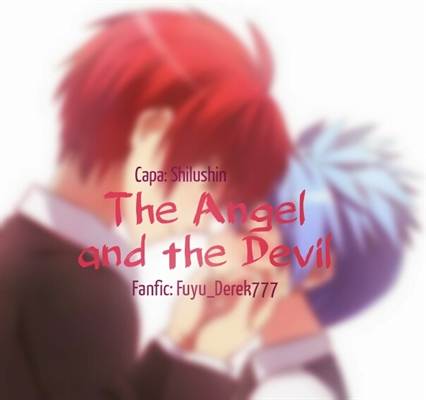 Fanfic / Fanfiction The Angel and the Devil